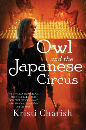 [The Adventures of Owl 01] • Owl and the Japanese Circus